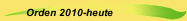 Orden 2010-heute