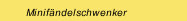 Minifändelschwenker