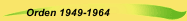 Orden 1949-1964